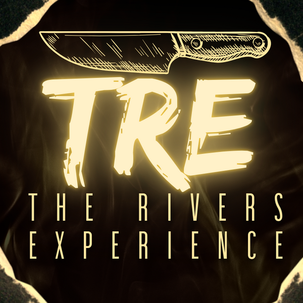 The Rivers' Experience